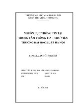 Khóa luận Nguồn lực thông tin tại trung tâm thông tin – Thư viện trường đại học luật Hà Nội