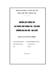 Khóa luận Nguồn lực thông tin tại trung tâm thông tin - Thư viện trường đại học mỏ - địa chất