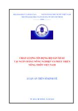 Luận án Chất lượng tín dụng hộ sản xuất ở ngân hàng nông nghiệp và phát triển nông thôn Việt Nam