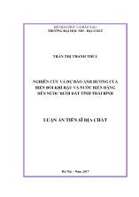 Luận án Nghiên cứu và dự báo ảnh hưởng của biến đổi khí hậu và nước biển dâng đến nước dưới đất tỉnh Thái Bình