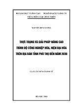 Luận án Thực trạng và giải pháp nâng cao trình độ công nghiệp hóa, hiện đại hóa tại địa bàn tỉnh Phú thọ đến năm 2030