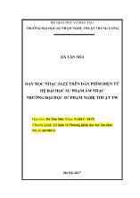 Luận văn Dạy học nhạc jazz trên đàn phím điện tử hệ đại học sư phạm âm nhạc trường đại học sư phạm nghệ thuật TW