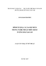 Luận văn Hình tượng các danh nhân trong nghệ thuật điêu khắc tượng đài tại Lào