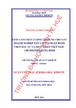 Luận văn Nâng cao chất lượng tín dụng cho vay doanh nghiệp xây lắp tại ngân hàng TMCP đầu tư và phát triển Việt Nam – chi nhánh Quảng Bình