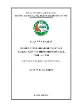 Luận văn Nghiên cứu đa dạng hệ thực vật tại khu bảo tồn thiên nhiên Bát xát, tỉnh Lào Cai