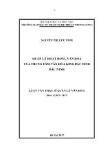 Luận văn Quản lý hoạt động văn hóa của trung tâm văn hóa kinh bắc tỉnh bắc ninh