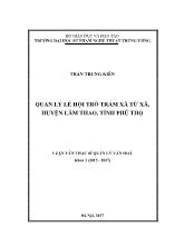 Luận văn Quản lý lễ hội trò trám xã Tứ xã, huyện Lâm Thao, tỉnh Phú Thọ