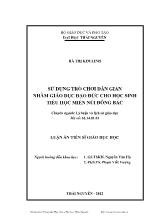 Luận văn Sử dụng trò chơi dân gian nhằm giáo dục đạo đức cho học sinh tiểu học miền núi Đông Bắc