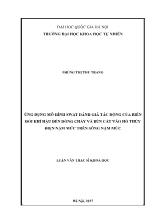 Luận văn Ứng dụng mô hình swat đánh giá tác động của biến đổi khí hậu đến dòng chảy và bùn cát vào hồ thủy điện nậm mức trên sông nậm mức