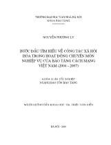 Bước đầu tìm hiểu về công tác xã hội hóa trong hoạt động chuyên môn nghiệp vụ của bảo tàng cách mạng Việt Nam (2004 - 2007)