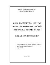 Khóa luận Công tác xử lý tài liệu tại trung tâm thông tin thư viện trường đại học mở Hà Nội