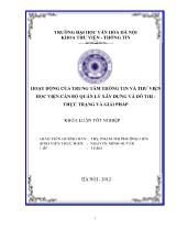 Khóa luận Hoạt động của trung tâm thông tin và thư viện học viện cán bộ quản lý xây dựng và đô thị - Thực trạng và giải pháp
