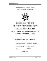 Khóa luận Hoạt động tiêu thụ xuất bản phẩm tại công ty trách nhiệm hữu hạn một thành viên sách Việt Nam trong 2 năm 2011 – 2012