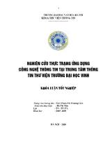 Khóa luận Nghiên cứu thực trạng ứng dụng công nghệ thông tin tại trung tâm thông tin thư Viện trường đại học Vinh