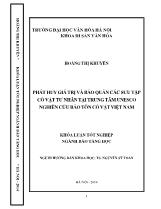 Khóa luận Phát huy giá trị và bảo quản các sưu tập cổ vật tư nhân tại trung tâm unesco nghiên cứu bảo tồn cổ vật Việt Nam