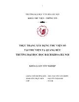 Khóa luận Thực trạng xây dựng thư viện số tại thư viện Tạ quang bửu trường đại học học bách khoa Hà Nội