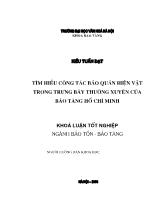 Khóa luận Tìm hiểu công tác bảo quản hiện vật trong trưng bày thường xuyên của bảo tàng Hồ Chí Minh