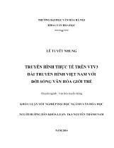 Khóa luận Truyền hình thực tế trên VTV3 đài truyền hình Việt Nam với đời sống văn hóa giới trẻ