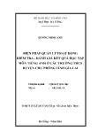 Luận văn Biện pháp quản lý hoạt động kiểm tra - Đánh giá kết quả học tập môn tiếng Anh ở các trường THCS huyện Chư Prông tỉnh Gia Lai