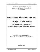 Luận văn Những thay đổi trong văn hóa xã hội truyền thống của người Thái ở xã Hiền kiệt, huyện Quan hóa, tỉnh Thanh hóa hiện nay