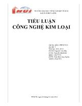 Tiểu luận Công nghệ kim loại